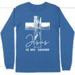 Jesus is my savior long sleeve t-shirt - Gossvibes