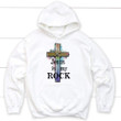 Jesus is my rock cross Christian hoodie | Jesus hoodies - Gossvibes