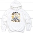 Only Jesus can turn a mess into a message Christian hoodie - Gossvibes