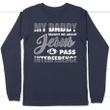 My Daddy taught me about Jesus long sleeve t-shirt - Gossvibes