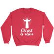 Christ is risen Christian sweatshirt - Gossvibes