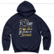 All I need today is coffee and Jesus hoodie | Christian hoodies - Gossvibes