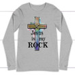 Jesus is my rock cross Christian long sleeve t-shirt - Gossvibes