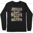 Jesus is my savior not my religion Christian long sleeve t-shirt - Christian apparel - Gossvibes