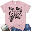 This girl runs on coffee and Jesus womens Christian t-shirt - Gossvibes