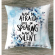 Bible verse pillow: Acts 18:9 do not be afraid keep on speaking do not be silent - Christian pillow, Jesus pillow, Bible Pillow - Spreadstore