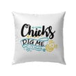 Chicks dig me Christian pillow - Christian pillow, Jesus pillow, Bible Pillow - Spreadstore