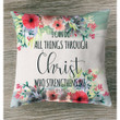 I can do all things through Christ Philippians 4:13 Bible verse pillow - Christian pillow, Jesus pillow, Bible Pillow - Spreadstore