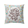Just be who God made you to be Christian pillow - Christian pillow, Jesus pillow, Bible Pillow - Spreadstore