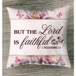 But the Lord is faithful 2 Thessalonians 3:3 Bible verse pillow - Christian pillow, Jesus pillow, Bible Pillow - Spreadstore