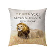 Proverbs 30:30 The Lion in You never retreats Christian pillow - Christian pillow, Jesus pillow, Bible Pillow - Spreadstore