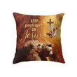 Keep Your Eyes On Jesus Christian pillow - Christian pillow, Jesus pillow, Bible Pillow - Spreadstore
