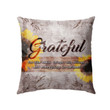 Christian pillow: Grateful for the small things big things and everything in between - Christian pillow, Jesus pillow, Bible Pillow - Spreadstore