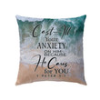 Cast all your anxiety on him 1 Peter 5:7 Bible verse pillow - Christian pillow, Jesus pillow, Bible Pillow - Spreadstore