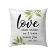 Love each other as I have loved you John 15:12 Bible verse pillow - Christian pillow, Jesus pillow, Bible Pillow - Spreadstore