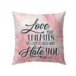 Love your enemies Luke 6:27 Bible verse pillow - Christian pillow, Jesus pillow, Bible Pillow - Spreadstore