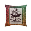 If God is for us who can be against us Romans 8:31 Bible verse pillow - Christian pillow, Jesus pillow, Bible Pillow - Spreadstore