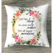 Let her sleep for when she wakes she will move mountains Christian pillow - Christian pillow, Jesus pillow, Bible Pillow - Spreadstore