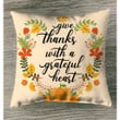 Give thanks with a grateful heart thanksgiving pillow - Christian pillows - Christian pillow, Jesus pillow, Bible Pillow - Spreadstore