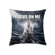 Focus On Me Not The Storm Christian pillow - Christian pillow, Jesus pillow, Bible Pillow - Spreadstore