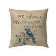 He renews my strength Psalm 23:3-5 Bible verse pillow - Christian pillow, Jesus pillow, Bible Pillow - Spreadstore