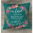 Psalm 34:18 The Lord is close to the brokenhearted Bible verse pillow - Christian pillow, Jesus pillow, Bible Pillow - Spreadstore