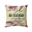 He will cover you with his feathers Psalm 91:4 Bible verse pillow - Christian pillow, Jesus pillow, Bible Pillow - Spreadstore