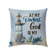 At my darkest God is my light Christian pillow - Christian pillow, Jesus pillow, Bible Pillow - Spreadstore
