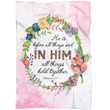 He is before all things Colossians 1:17 Bible verse blanket - Gossvibes
