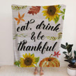 Eat drink and be thankful Christian blanket - Gossvibes