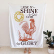 Rise and shine and give God the glory Christian blanket - Gossvibes
