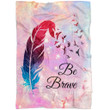 Be brave Christian blanket - Gossvibes