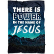 There is power in the name of Jesus Christian blanket - Gossvibes