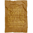 For I am not ashamed of the gospel Romans 1:16 Bible verse blanket - Gossvibes