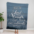 Seek the Lord and his strength 1 Chronicles 16:11 KJV Christian blanket - Gossvibes