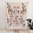 You are loved Romans 5:8 Bible verse blanket - Gossvibes