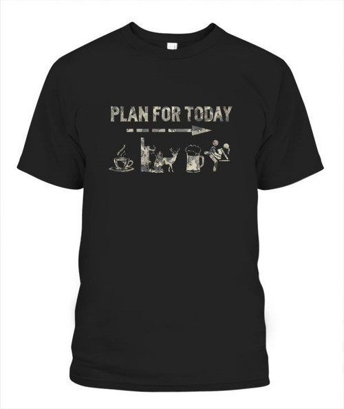 Spread Store Plan For Today Deer Camo Shirt, Tshirt, Sweatsirt, Hoodie, Plus Size