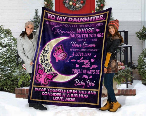 Breast Cancer, To My Daughter Blanket, Daughter Gift, Mom And Daughter, Gifts For Daughter, Breast Cancer Warrior Fleece Blanket - spreadstores