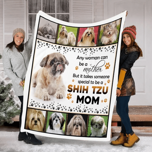 But It Takes Someone Special To Be A Shih Tzu Mom Dog Fleece Blanket, Gift For Dog Lover - spreadstores