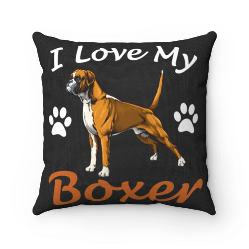 Boxer Dog Pillow, Gift For Dog's Lovers, I Love My Boxer Pillow, Boxer Dog Lover, Pet Lover's Gifts - spreadstores