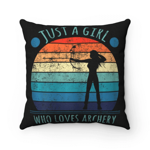 Archer Just A Girl Who Loves Archery Hunting Pillow - spreadstores