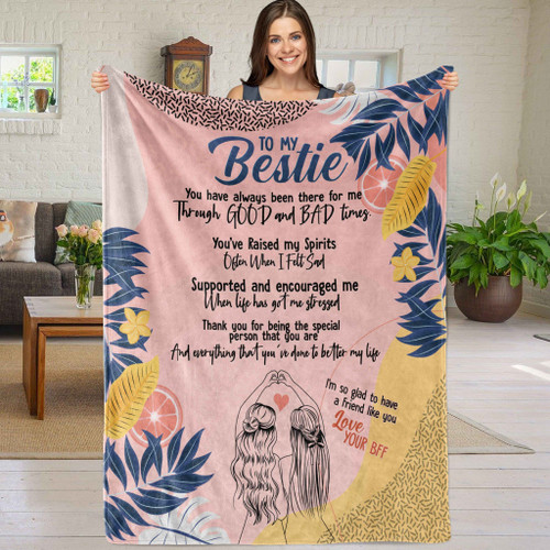 Bestie Blanket, To My Bestie You Have Always Been There For Me Fleece Blanket - spreadstores