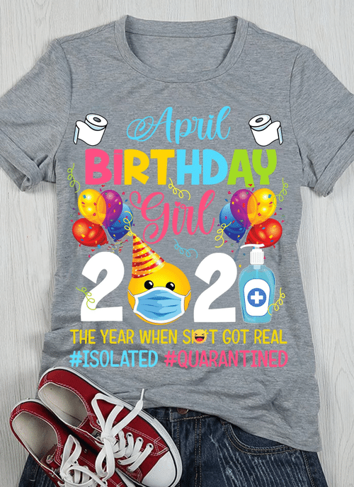 Birthday Shirt, April Birthday Girl 2021 T-Shirt, Birthday Gift Idea, Gift For Daughter T-Shirt - spreadstores