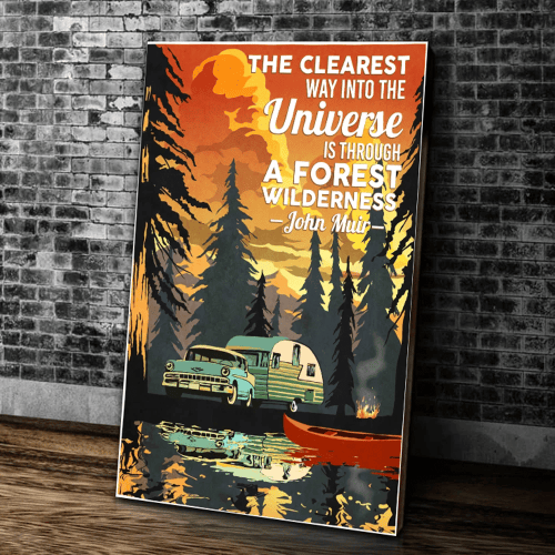 Camping Canvas The Clearest Way Into The Universe Is Through A Forest Wilderness Matte Canvas - spreadstores