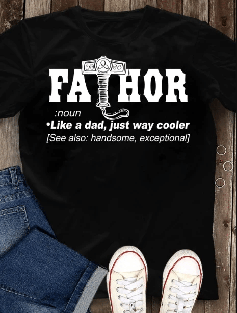 Best Gift For Father's Day, Daddy Shirt, Fathor Noun Like A Dad Just Way Cooler Unisex T-Shirt - spreadstores