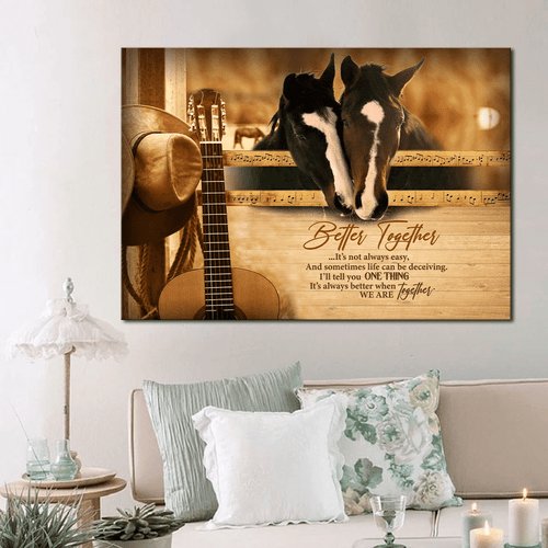 Couple Horse Wall Art Canvas, It's Not Always Easy And Sometimes Life Can Be Deceiving, Horse Better Together Canvas - spreadstores