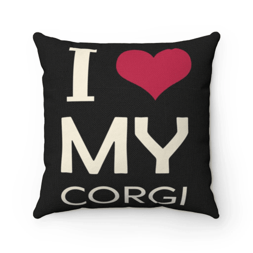 Corgi Pillow, Love Corgi Gifts, Gift For Dog Lovers, I Love My Corgi Pillow, Pet Lover's Gifts - spreadstores