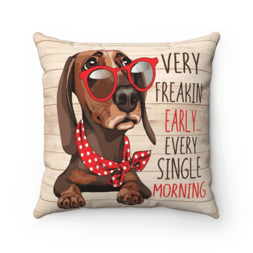 Dachshund Dog Pillow, My Dachshund Is The Reason I Wake Up Every Morning Pillow, Pet Lover's Gifts - spreadstores