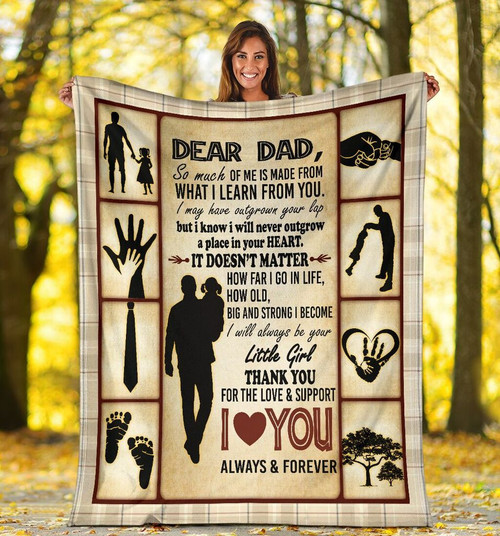 Dad Blanket Father's Day Gift Dear Dad So Much Of Me Is Made From What I Learn From You I Love You Always Fleece Blanket - spreadstores