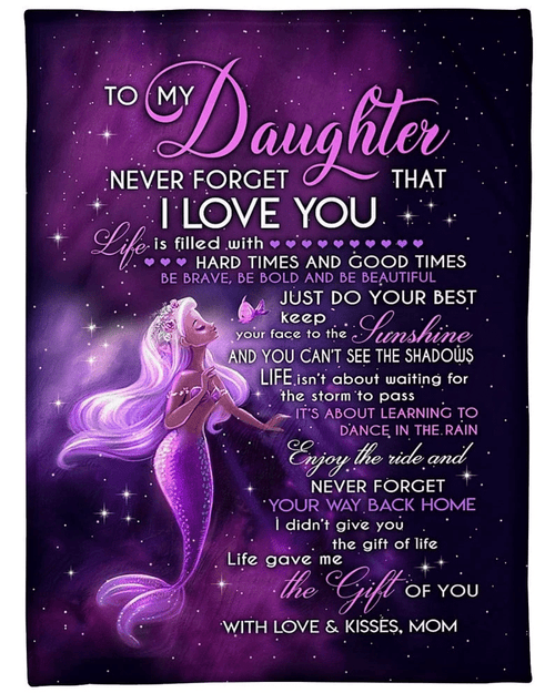 Daughter Blanket To My Daughter Never Forget That I Love You Mermaid Fleece Blanket, Gift Ideas For Daughter - Spreadstores
